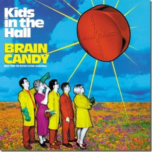 https://mysterybabalon.files.wordpress.com/2011/07/kids-in-the-hall-brain-candy-soundtrack-by-_4qrl5xyw6vex_full4.jpg